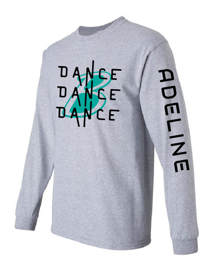 Dance Dance Dance L/S T-Shirt (customize)