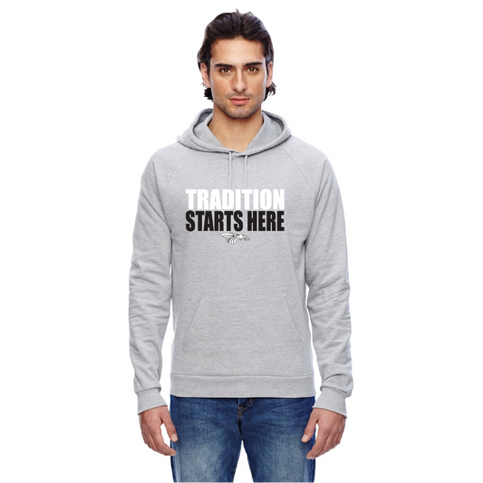 Unisex Hoodie - Tradition Starts Here